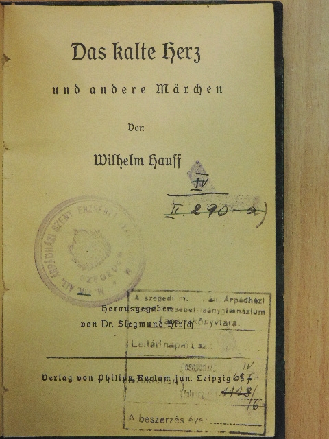 Wilhelm Hauff - Das kalte Herz (gótbetűs) [antikvár]