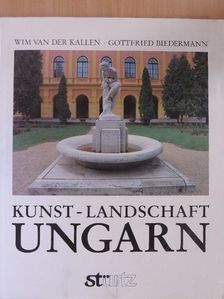 Gottfried Biedermann - Kunst-Landschaft Ungarn [antikvár]