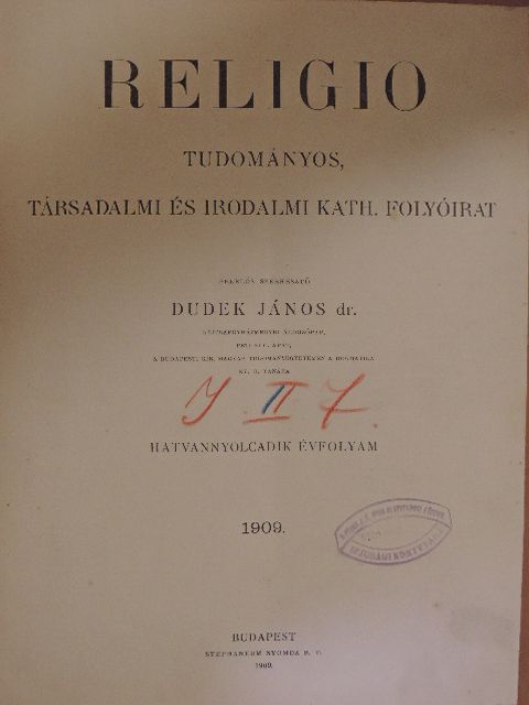 Dr. Bangha Béla - Religio 1909. január-december [antikvár]