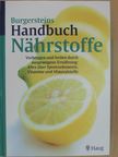 Dr. Lothar Burgerstein - Burgersteins Handbuch Nährstoffe [antikvár]