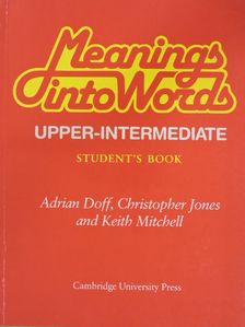 Adrian Doff - Meanings into Words - Upper-Intermediate - Student's Book [antikvár]