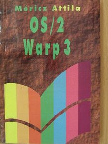 Móricz Attila - OS/2 Warp 3 [antikvár]