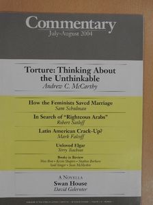 Andrew C. McCarthy - Commentary July-August 2004 [antikvár]