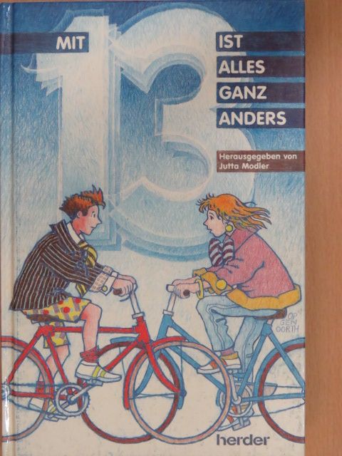 Mit 13 ist alles ganz anders [antikvár]