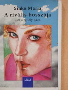 Sinkó Mária - A rivális bosszúja [antikvár]