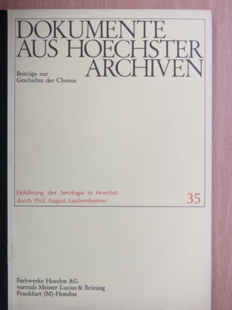 Dokumente aus Hoechster Archiven 35. [antikvár]