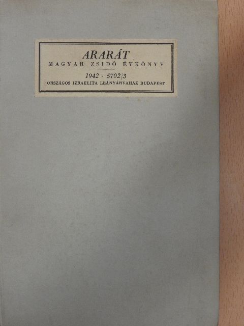 Balázs György - Ararát - Magyar zsidó évkönyv az 1942. évre [antikvár]
