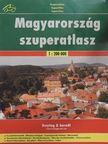Magyarország szuperatlasz [antikvár]