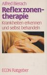 Alfred Bierach - Reflexzonentherapie [antikvár]
