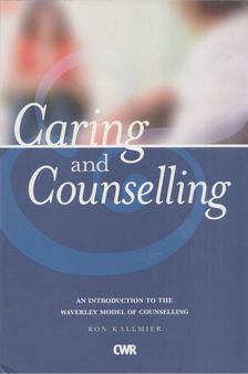 Ron Kallmier - Caring and Counselling [antikvár]