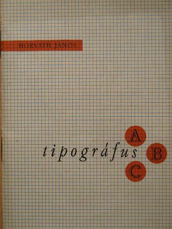 Horváth János - Tipográfus ABC [antikvár]