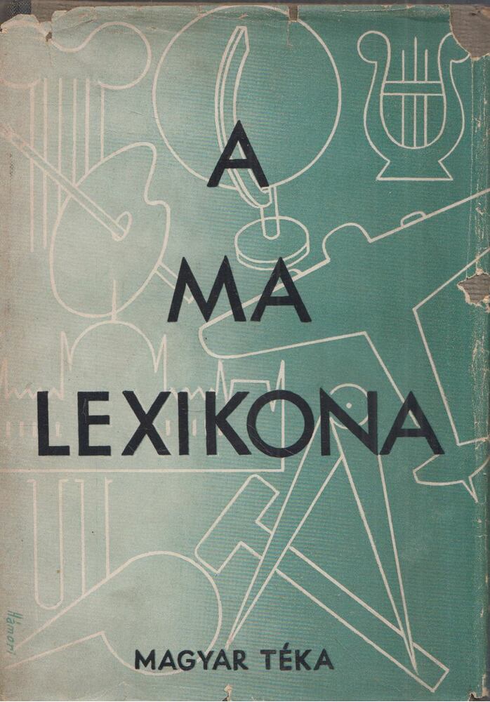 Agárdi Ferenc, Szilágyi István - A ma lexikona agárdi [antikvár]