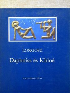 Longosz - Daphnisz és Khloé [antikvár]