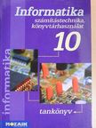 Dr. Kokas Károly - Informatika 10 [antikvár]