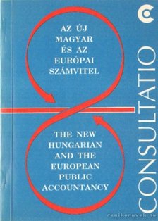 Tompa Miklós - Az új magyar és az európai számvitel - The new hungarian and the european public accountancy [antikvár]