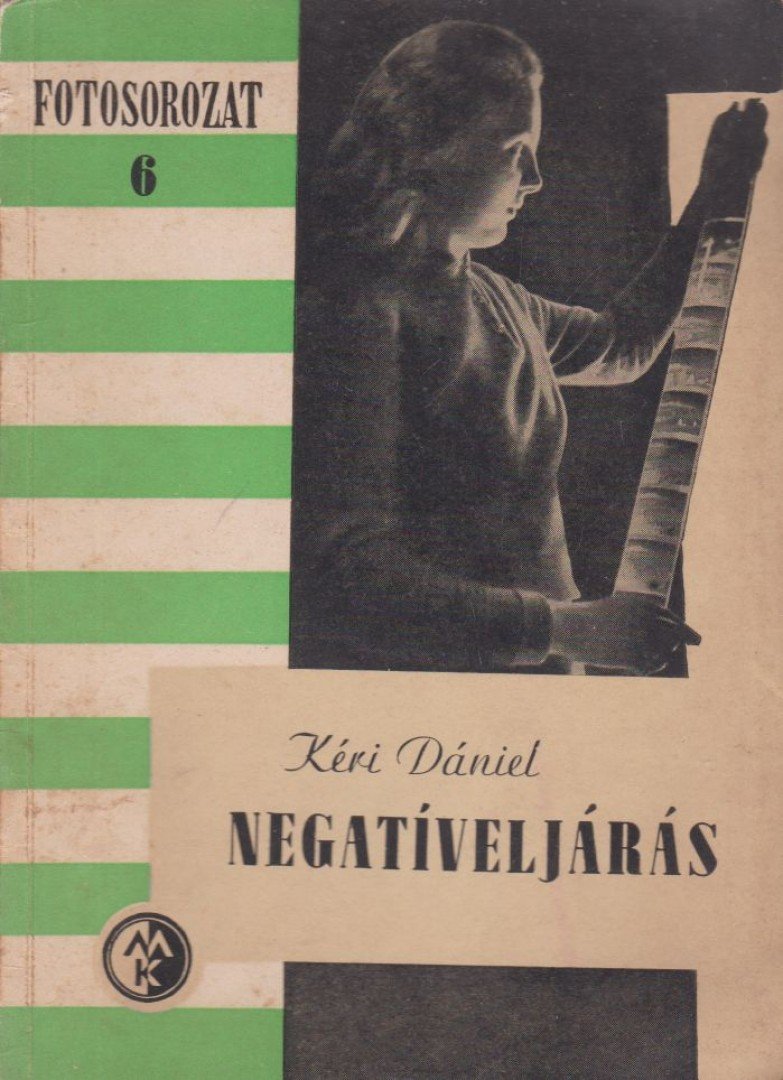 Kéri Dániel - Negatíveljárás [antikvár]