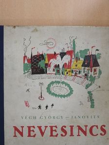 Végh György - Nevesincs [antikvár]