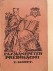 Pázmány Péter prédikációi I. (töredék) [antikvár]