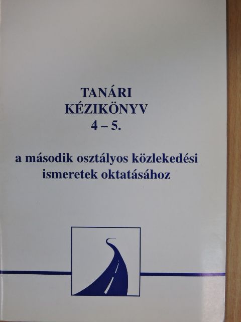 Csóti Ferenc - Tanári kézikönyv 4-5. [antikvár]