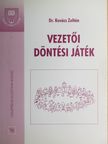 Dr. Kovács Zoltán - Vezetői döntési játék [antikvár]