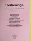 Szabó István - Töritréning I. [antikvár]