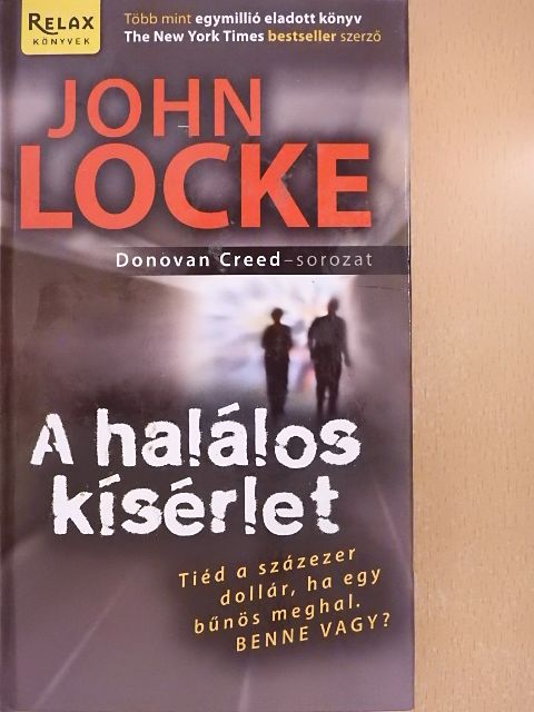 John Locke - A halálos kísérlet [antikvár]