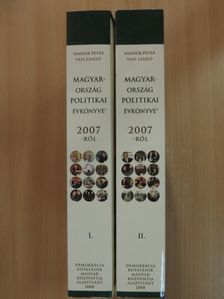 Ábel Csaba - Magyarország politikai évkönyve 2007-ről I-II. [antikvár]