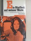 Richard Neely - Ein Blutfleck auf weisser Weste [antikvár]