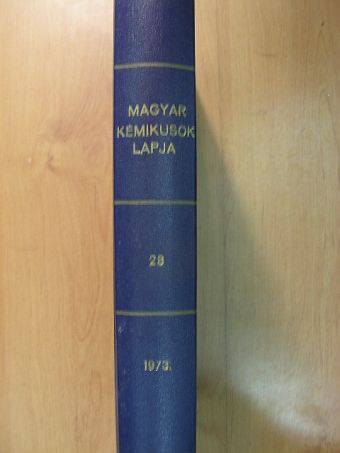 Áldott Lászlóné - Magyar Kémikusok Lapja 1973. január-december [antikvár]