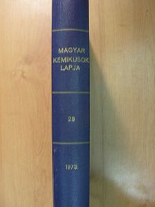 Áldott Lászlóné - Magyar Kémikusok Lapja 1973. január-december [antikvár]