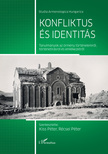 Kiss Péter[szerk.]-Récsei Péter[szerk.] - Konfliktus és identitás