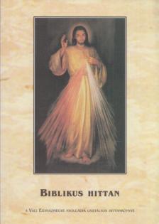 Szegedi László - Biblikus hittan [antikvár]
