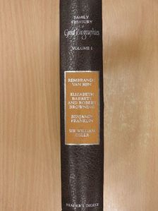 Benjamin Franklin - R. v. R. The Life & Times of Rembrandt van Rijn/The Immortal Lovers - Elizabeth Barrett and Robert Browning/The Autobiography of Benjamin Franklin/The Great Physician - A Short Life of Sir William Osler [antikvár]