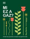Guy Barter - Mi ez a gaz? 