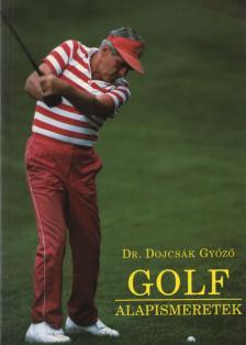 DOJCSÁK GYŐZŐ - Golf [antikvár]