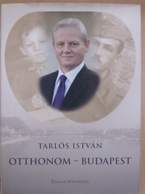 Tarlós István - Otthonom - Budapest [antikvár]