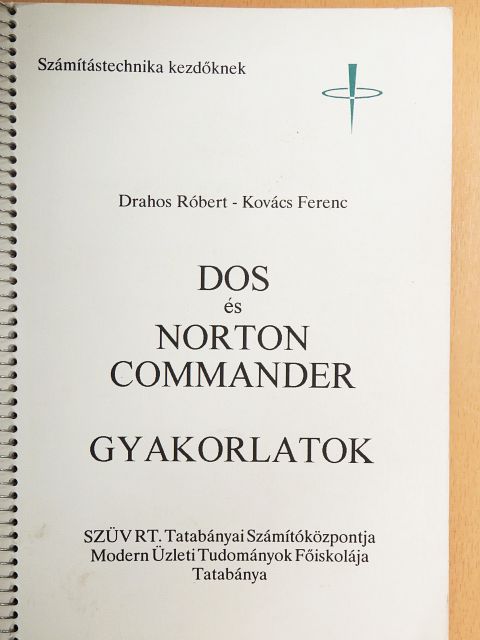 Drahos Róbert - DOS és Norton Commander gyakorlatok [antikvár]