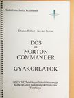 Drahos Róbert - DOS és Norton Commander gyakorlatok [antikvár]