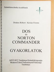 Drahos Róbert - DOS és Norton Commander gyakorlatok [antikvár]