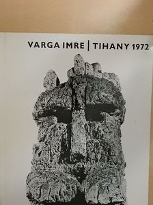 Varga Imre kiállítása - Tihanyi múzeum [antikvár]