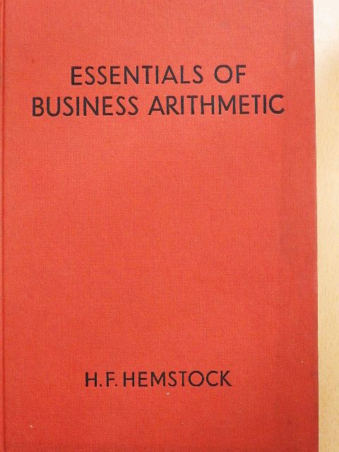Edward M. Kanzer - Essentials of Business Arithmetic [antikvár]