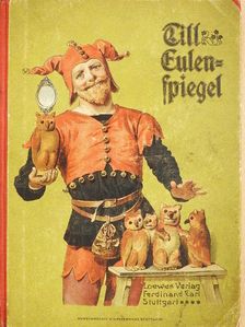 Georg Paysen Petersen - Till Eulenspiegels lustige Streiche (gótbetűs) [antikvár]