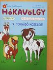 Gyükér Zsófia - Hókavölgy 7. - Tornádó közeleg! [antikvár]
