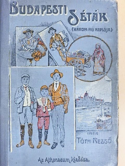 Tóth Rezső - Budapesti séták [antikvár]