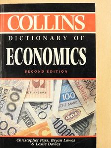 Bryan Lowes - Collins Dictionary of Economics [antikvár]