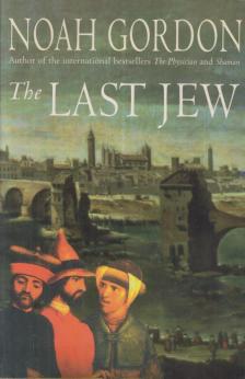 Noah Gordon - The Last Jew [antikvár]