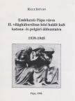 Dr. Hermann István (szerk.) - Emlékezés Pápa város II. világháborúban hősi halált halt katona- és polgári áldozataira [antikvár]