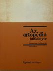 Dr. Bender György - Az ortopédia tankönyve [antikvár]