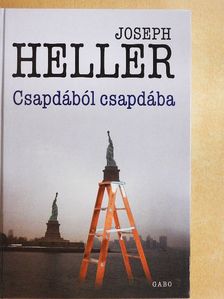 Joseph Heller - Csapdából csapdába [antikvár]