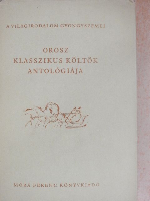 Afanaszij Fet - Orosz klasszikus költők antológiája [antikvár]